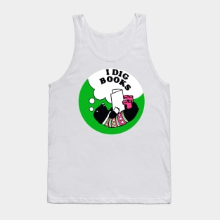 I Dig Books Tank Top